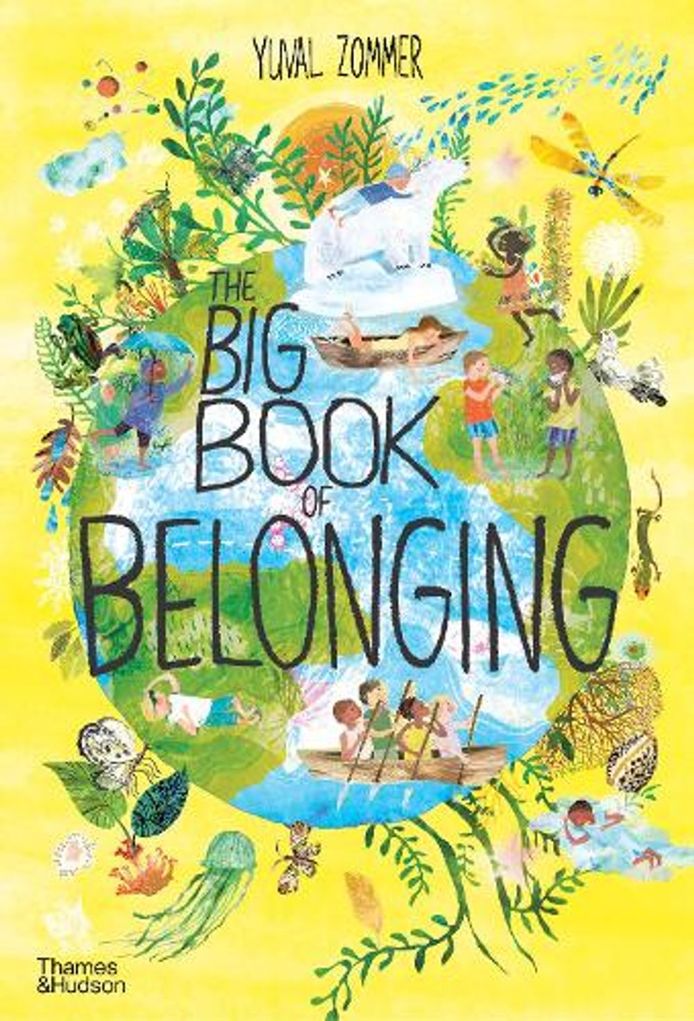 The Big Book of Belonging by Yuval Zommer - ISBN: 9780500652640
