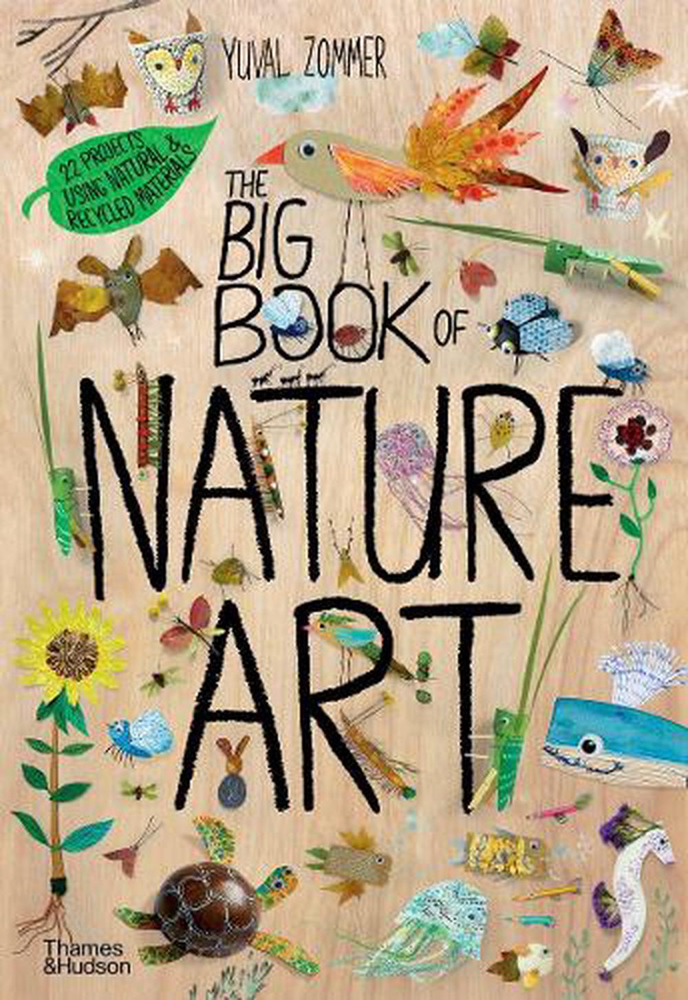 The Big Book of Nature Art, 9780500652930