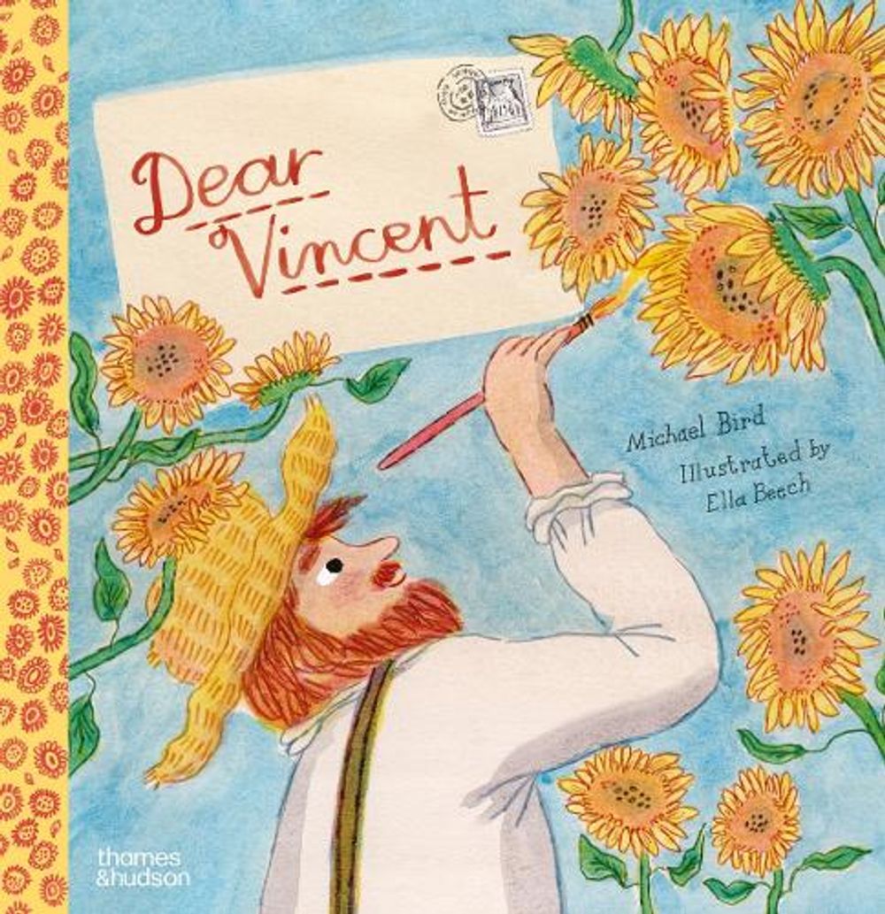 Dear Vincent – A Times Book of the Year 2024 by Michael Bird - ISBN: 9780500653388