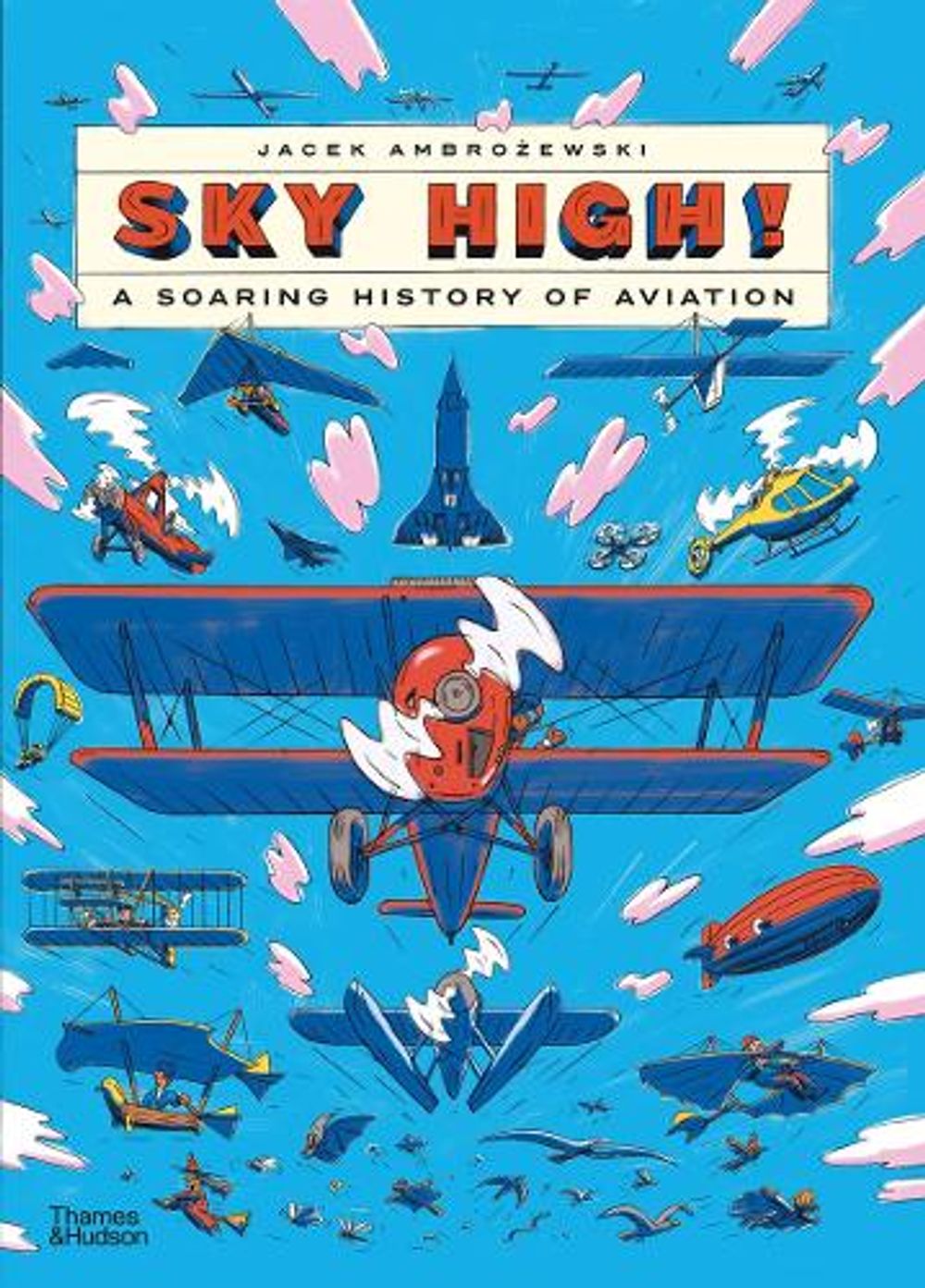 Sky High! by Jacek Ambrozewski - ISBN: 9780500653418