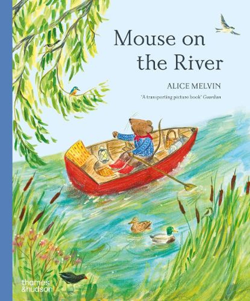 Mouse on the River by Alice Melvin - ISBN: 9780500660362