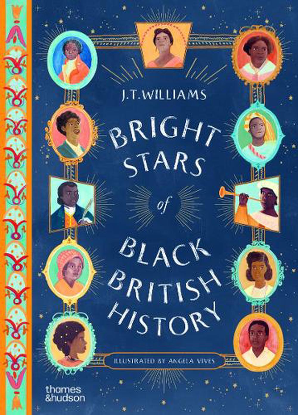 Bright Stars of Black British History, 9780500660447