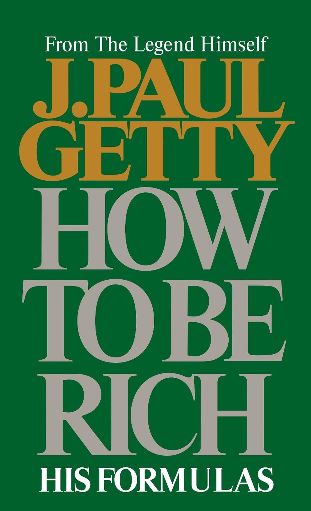 How to Be Rich by J. Paul Getty - ISBN: 9780515087376