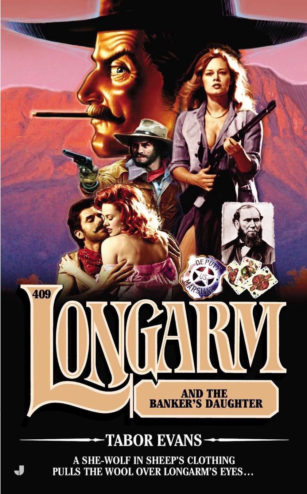 Longarm 409 by Tabor Evans - ISBN: 9780515151213