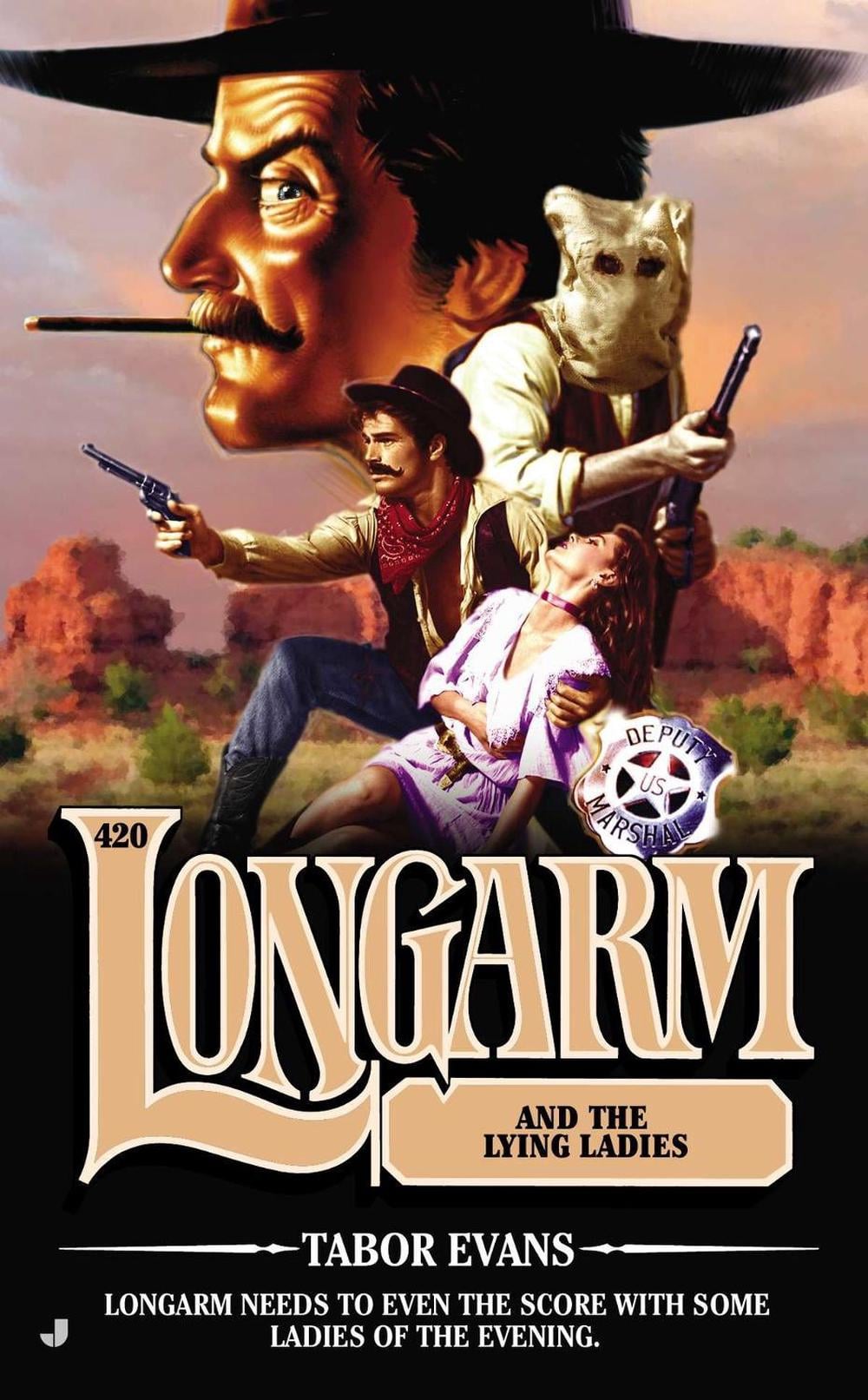 Longarm 420 by Tabor Evans - ISBN: 9780515153798