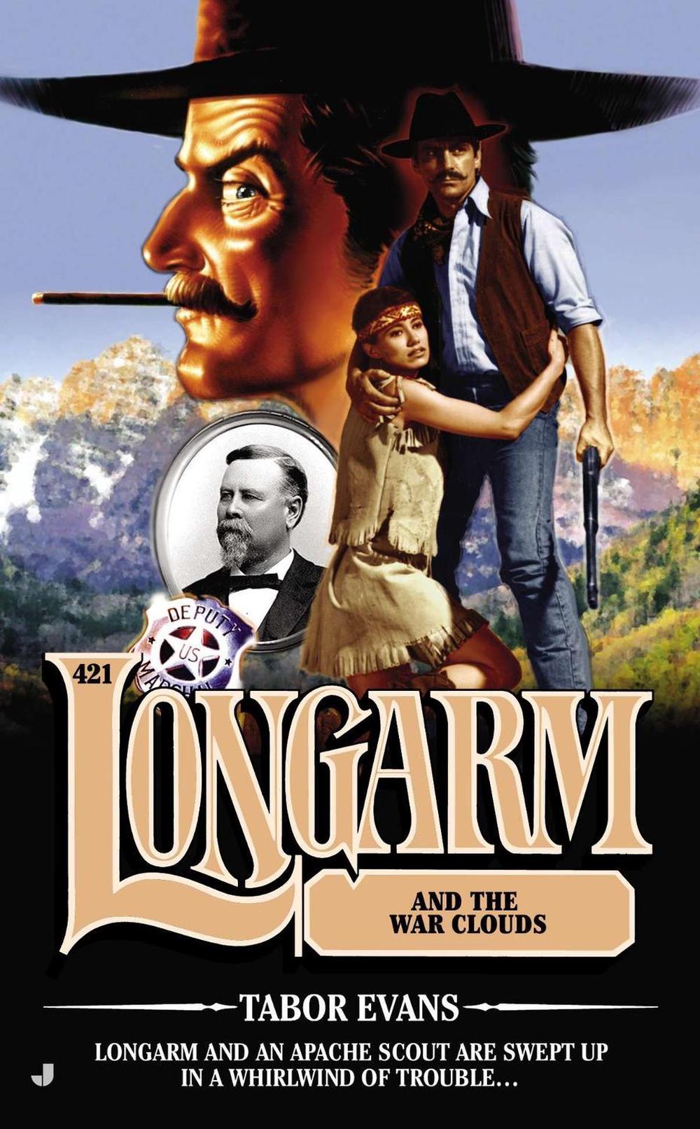 Longarm #421 by Tabor Evans - ISBN: 9780515153804