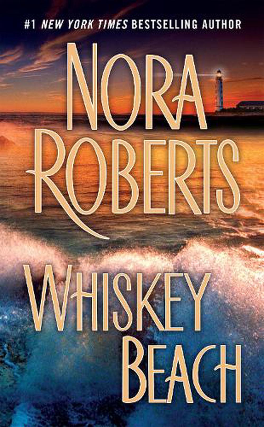 Whiskey Beach by Nora Roberts, Paperback, 9780515154290 Buy online at