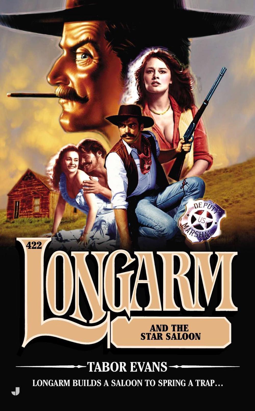 Longarm 422 by Tabor Evans - ISBN: 9780515154306