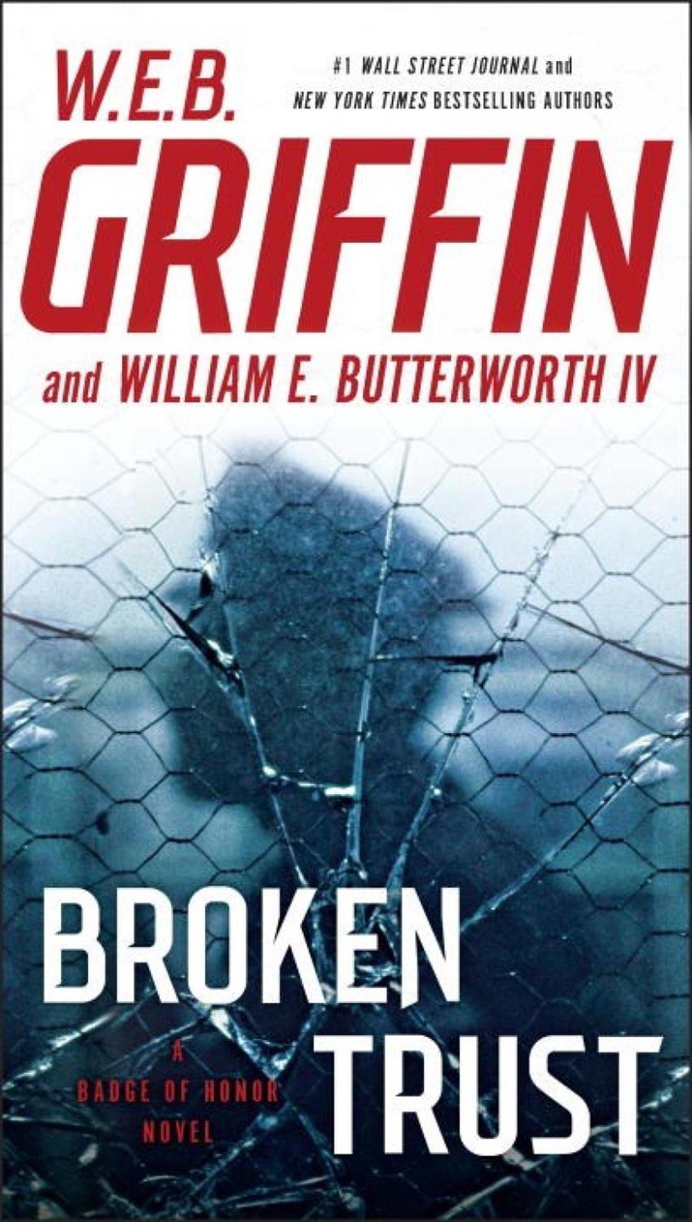 Broken Trust by W.E.B. Griffin - ISBN: 9780515155679