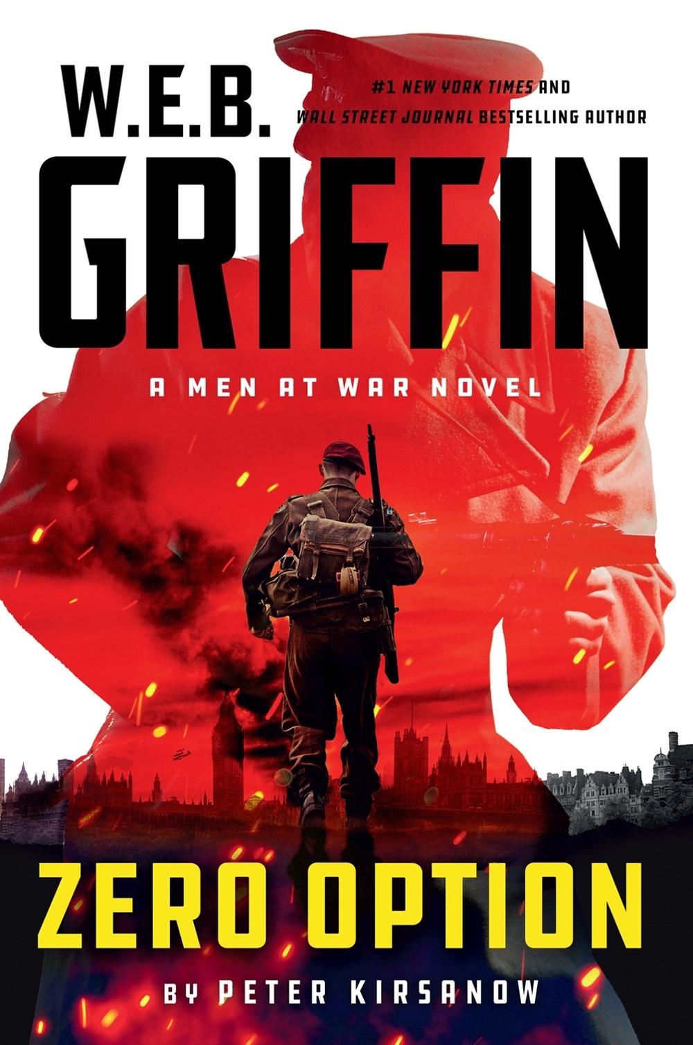 W.E.B. Griffin Zero Option by Peter Kirsanow - ISBN: 9780515155709