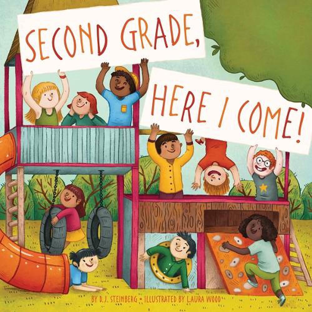 Second Grade, Here I Come! by D.J. Steinberg - ISBN: 9780515158083