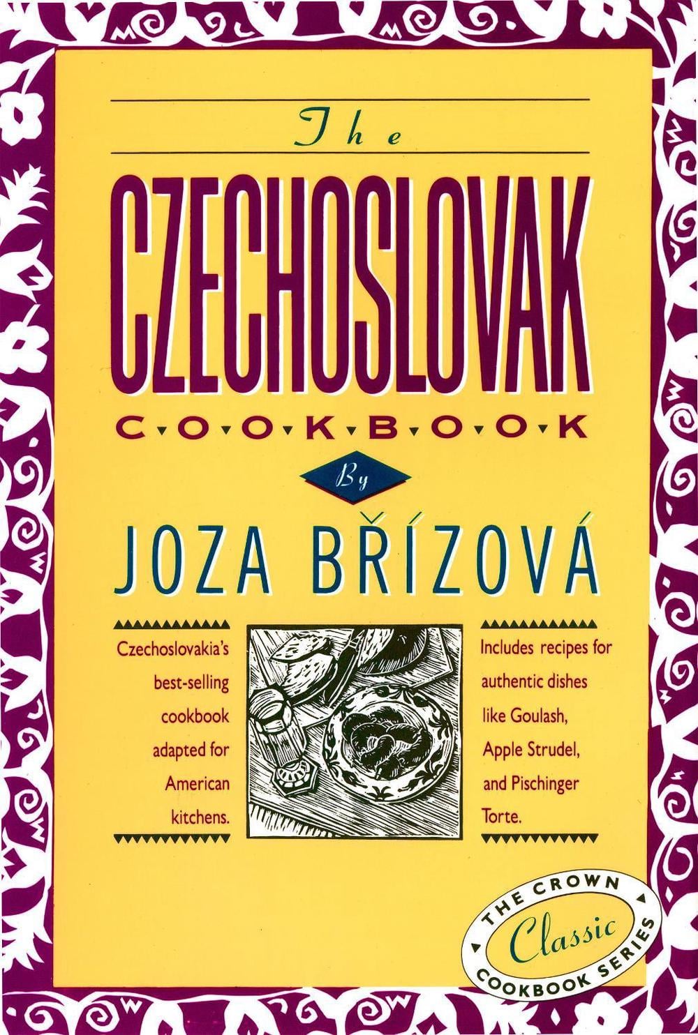 The Czechoslovak Cookbook by Joza Brizova - ISBN: 9780517505472