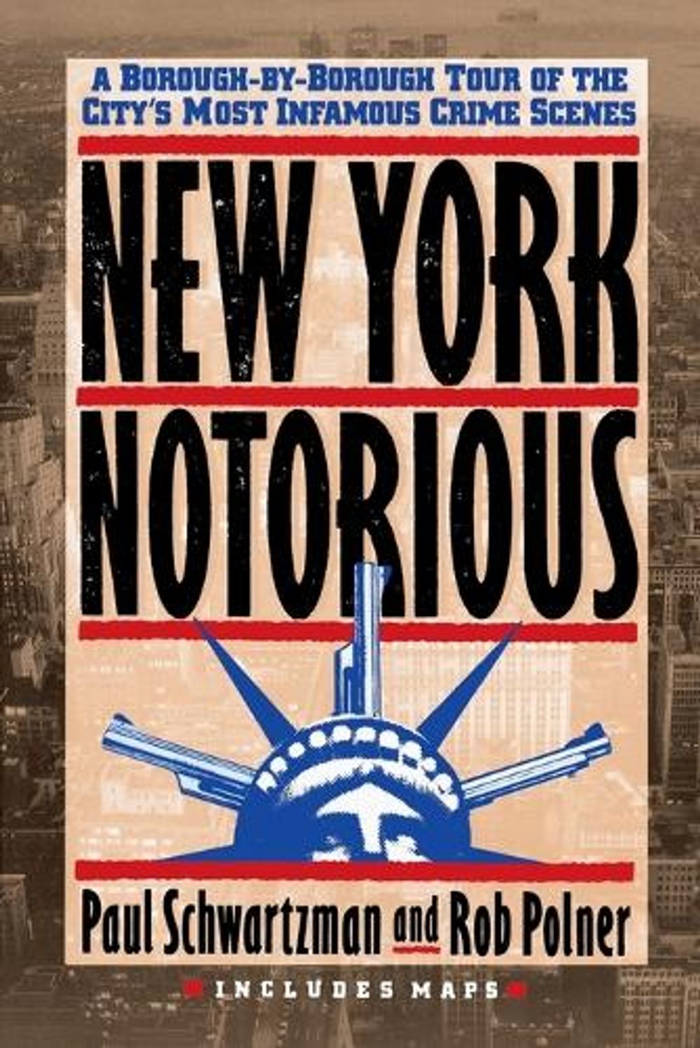 New York Notorious by Paul Schwartzman - ISBN: 9780517586709