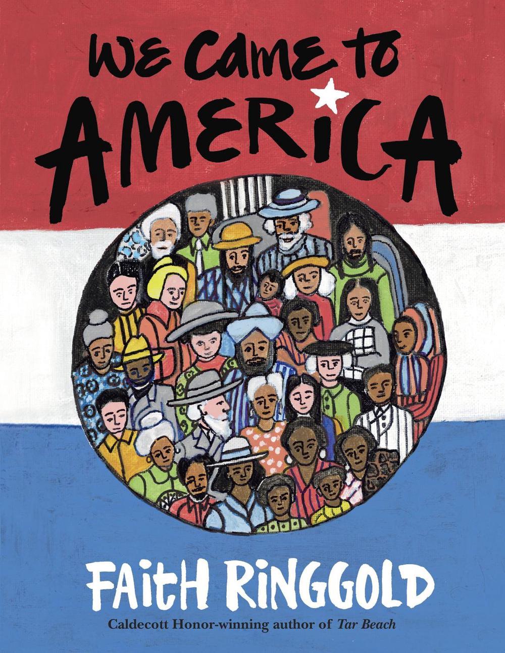 We Came To America by Faith Ringgold - ISBN: 9780517709474