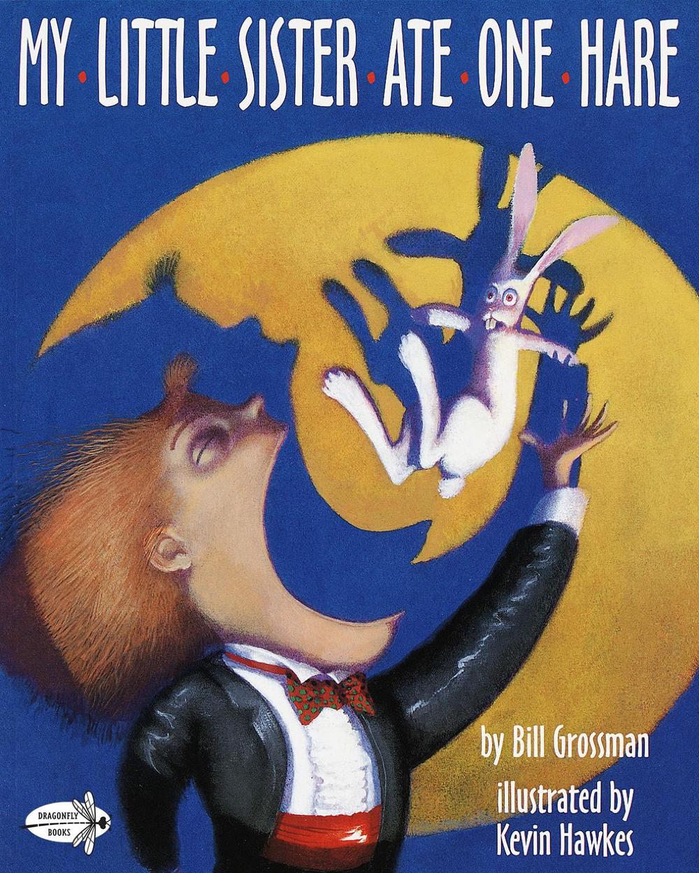 My Little Sister Ate One Hare by Bill Grossman - ISBN: 9780517885765
