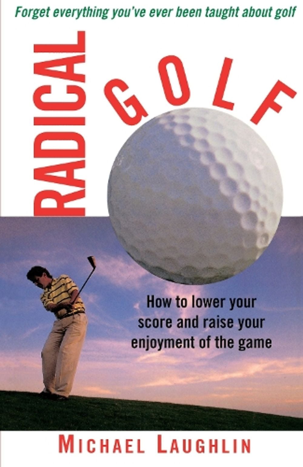 Radical Golf by Michael Laughlin - ISBN: 9780517886267