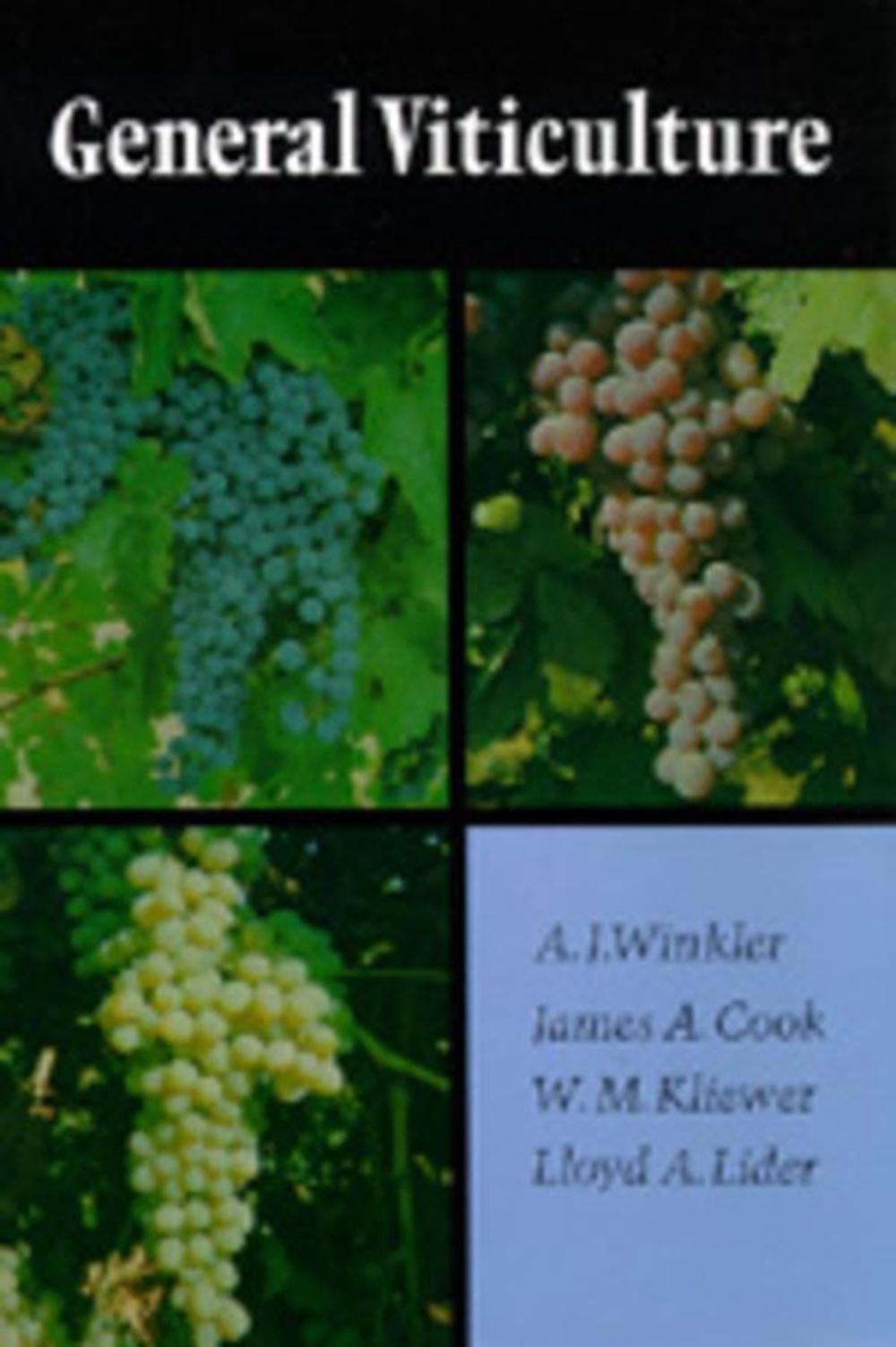 General Viticulture, 2nd Edition, 9780520025912
