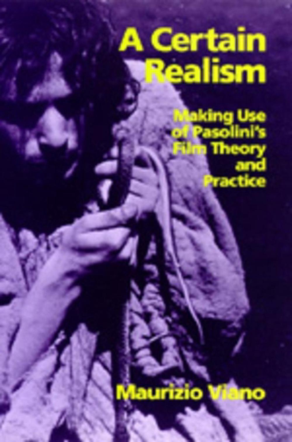 A Certain Realism, 9780520078550