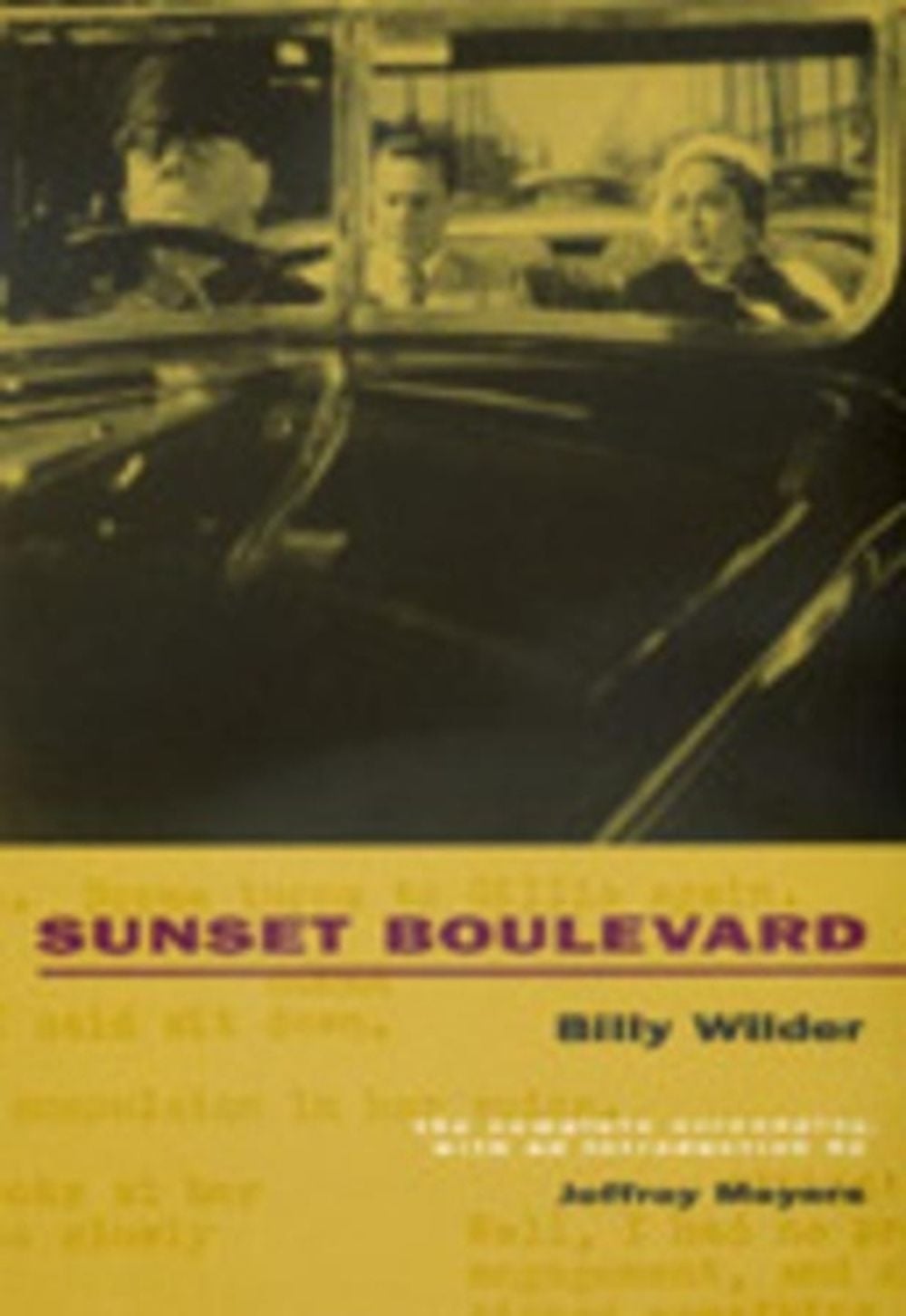 Sunset Boulevard, 1st Edition by Billy Wilder - ISBN: 9780520218550