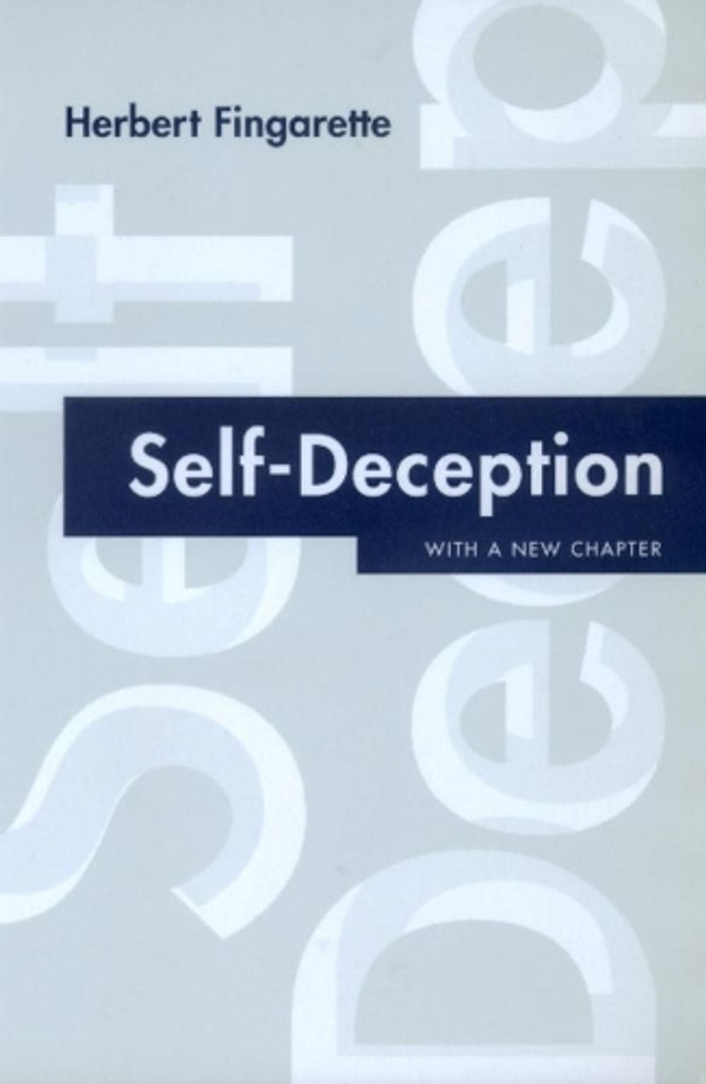 Self-Deception, 1st Edition by Herbert Fingarette - ISBN: 9780520220522