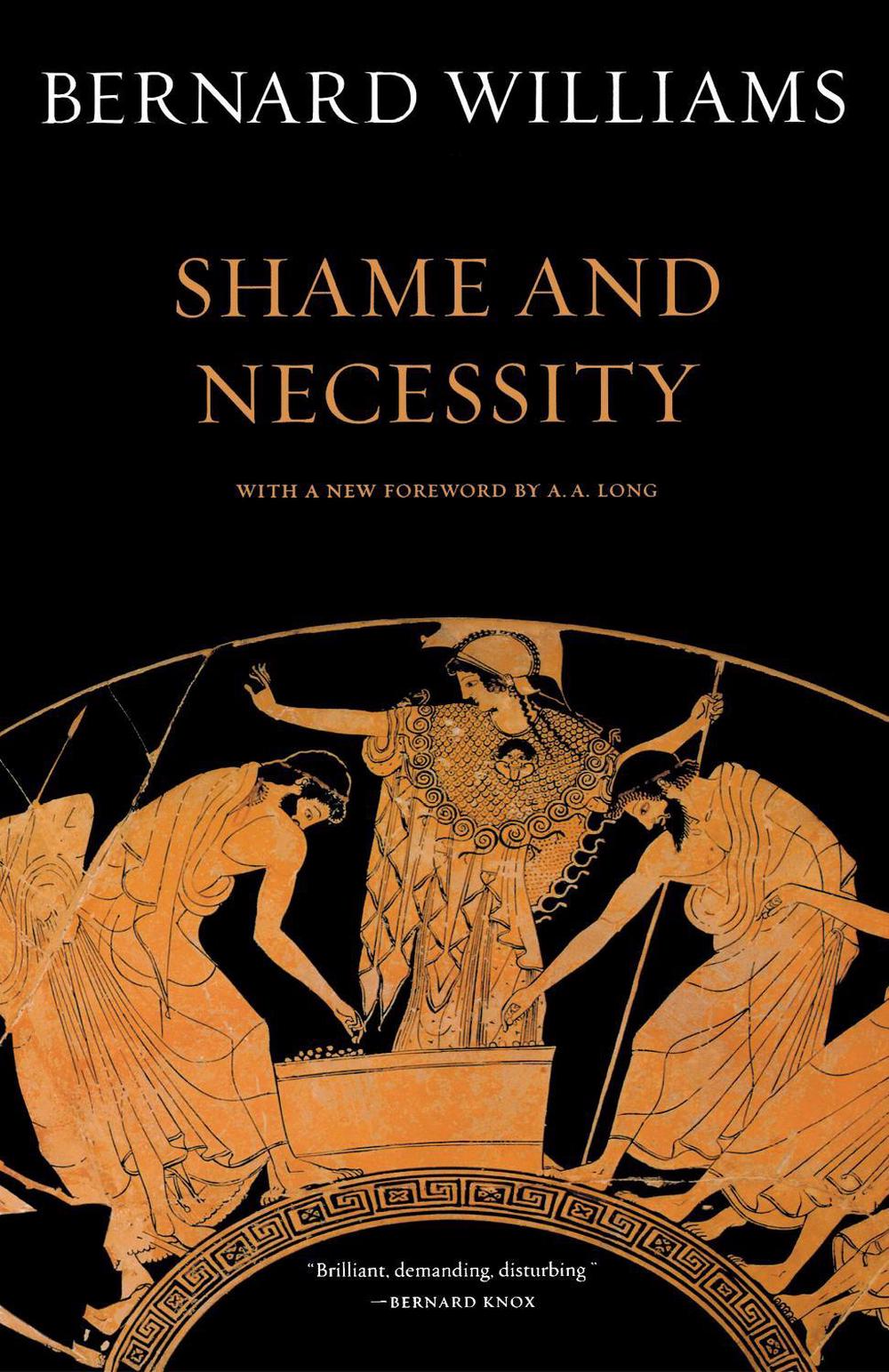 Shame and Necessity, Second Edition by Bernard Williams (English) Paperback Book