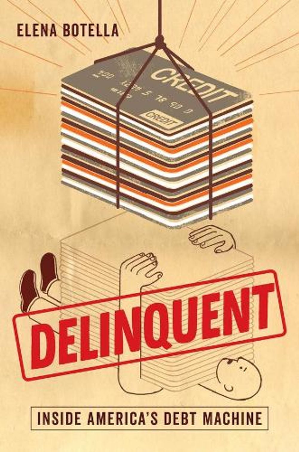 Delinquent by Elena Botella - ISBN: 9780520380356