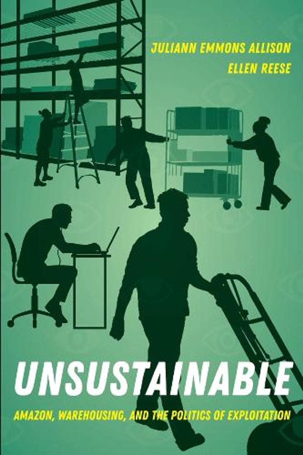 Unsustainable by Ellen Reese - ISBN: 9780520388383