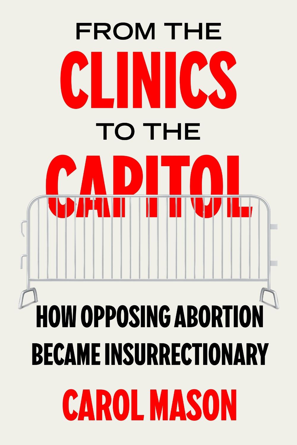 From the Clinics to the Capitol, 9780520397040