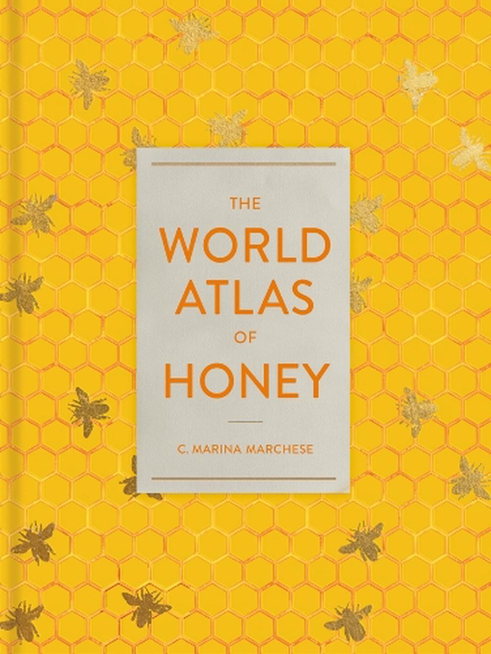 The World Atlas of Honey, 9780520397705