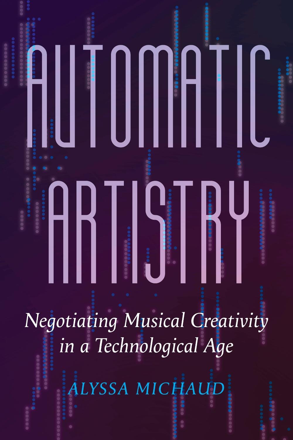 Automatic Artistry, 9780520405769