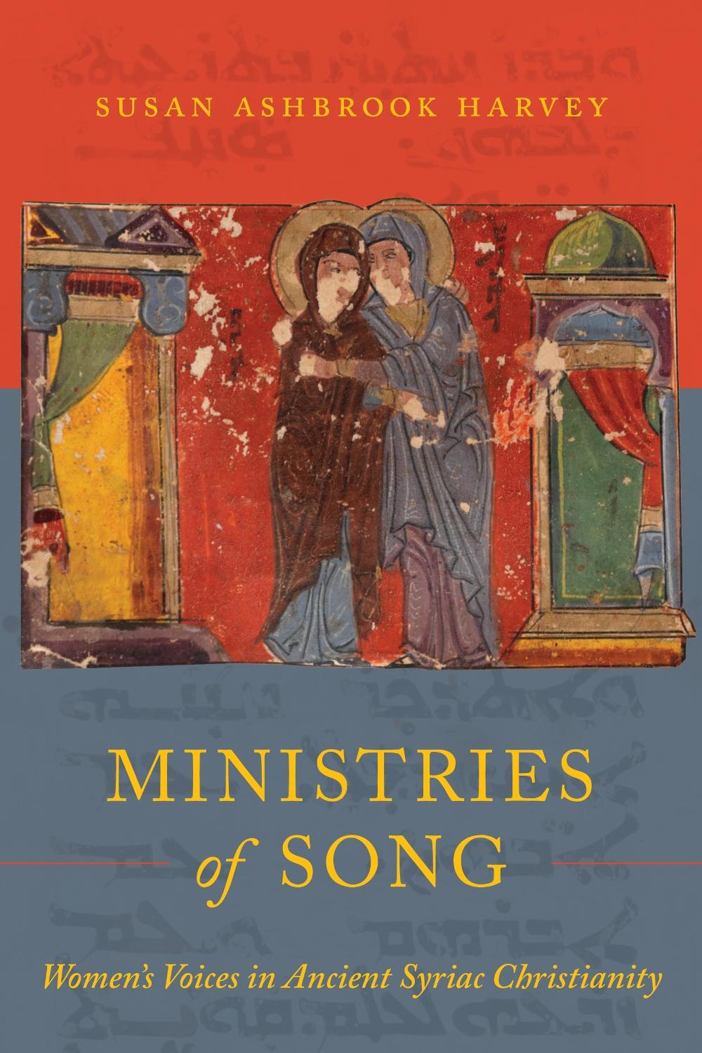 Ministries of Song by Susan Ashbrook Harvey - ISBN: 9780520412378