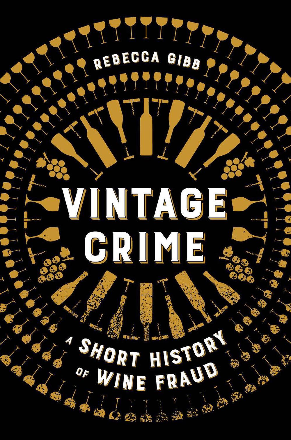 Vintage Crime by Rebecca Gibb - ISBN: 9780520425170