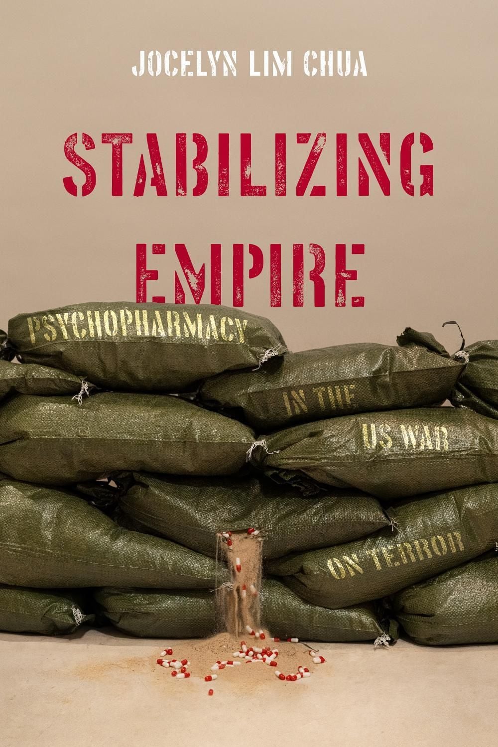 Stabilizing Empire by Jocelyn Lim Chua - ISBN: 9780520428645