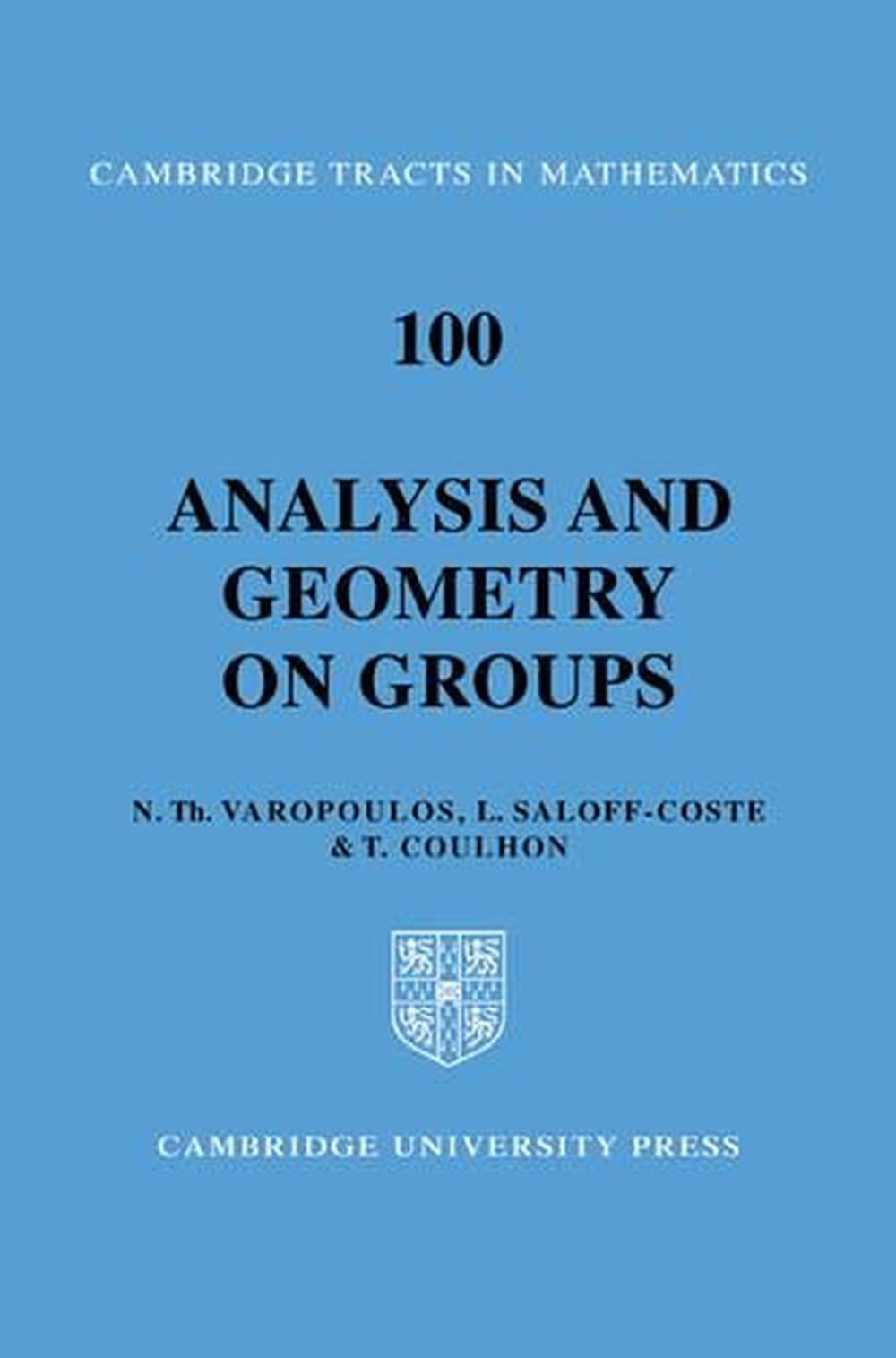 Analysis and Geometry on Groups by L. Saloff-Coste - ISBN: 9780521088015
