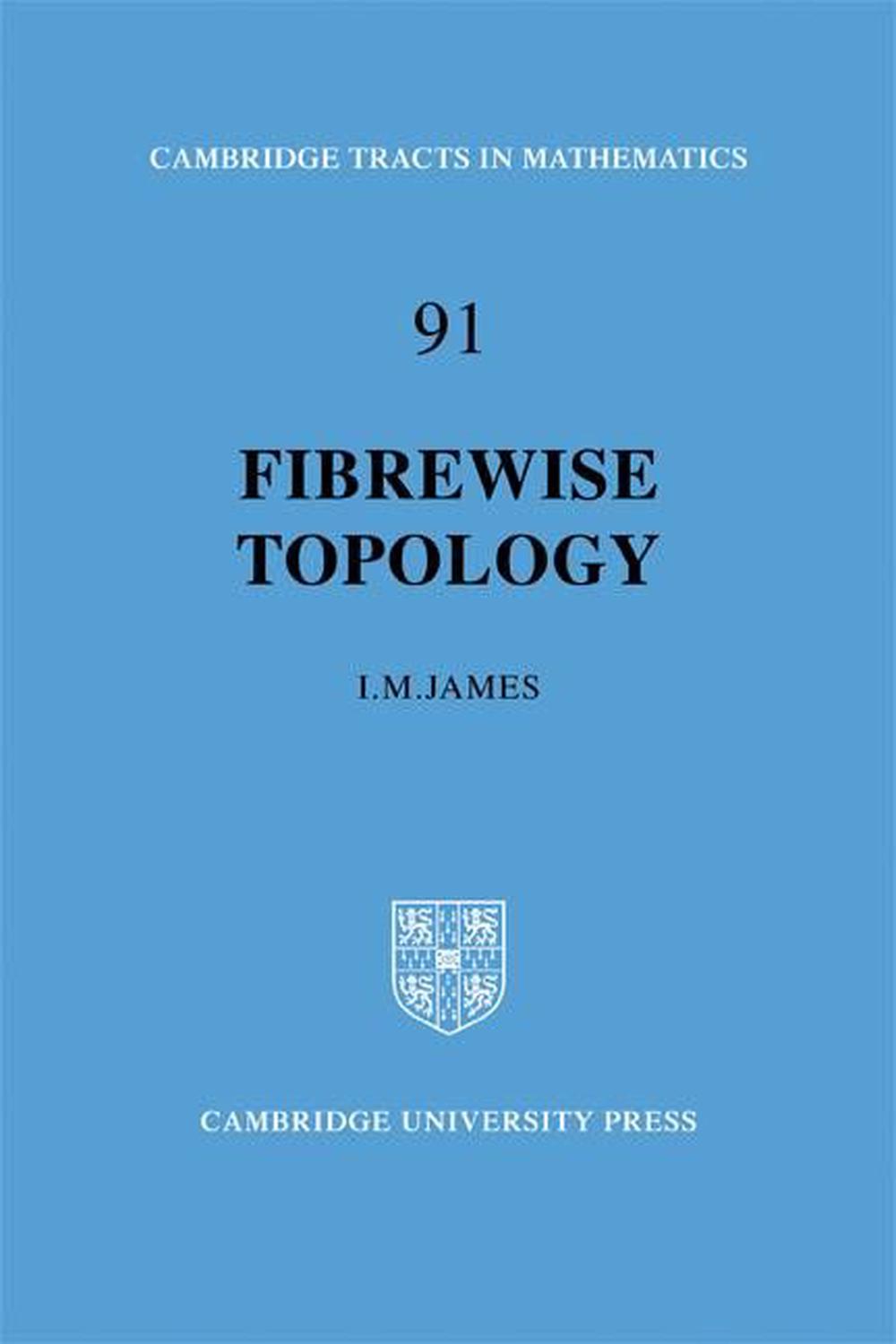 Fibrewise Topology, 9780521089258
