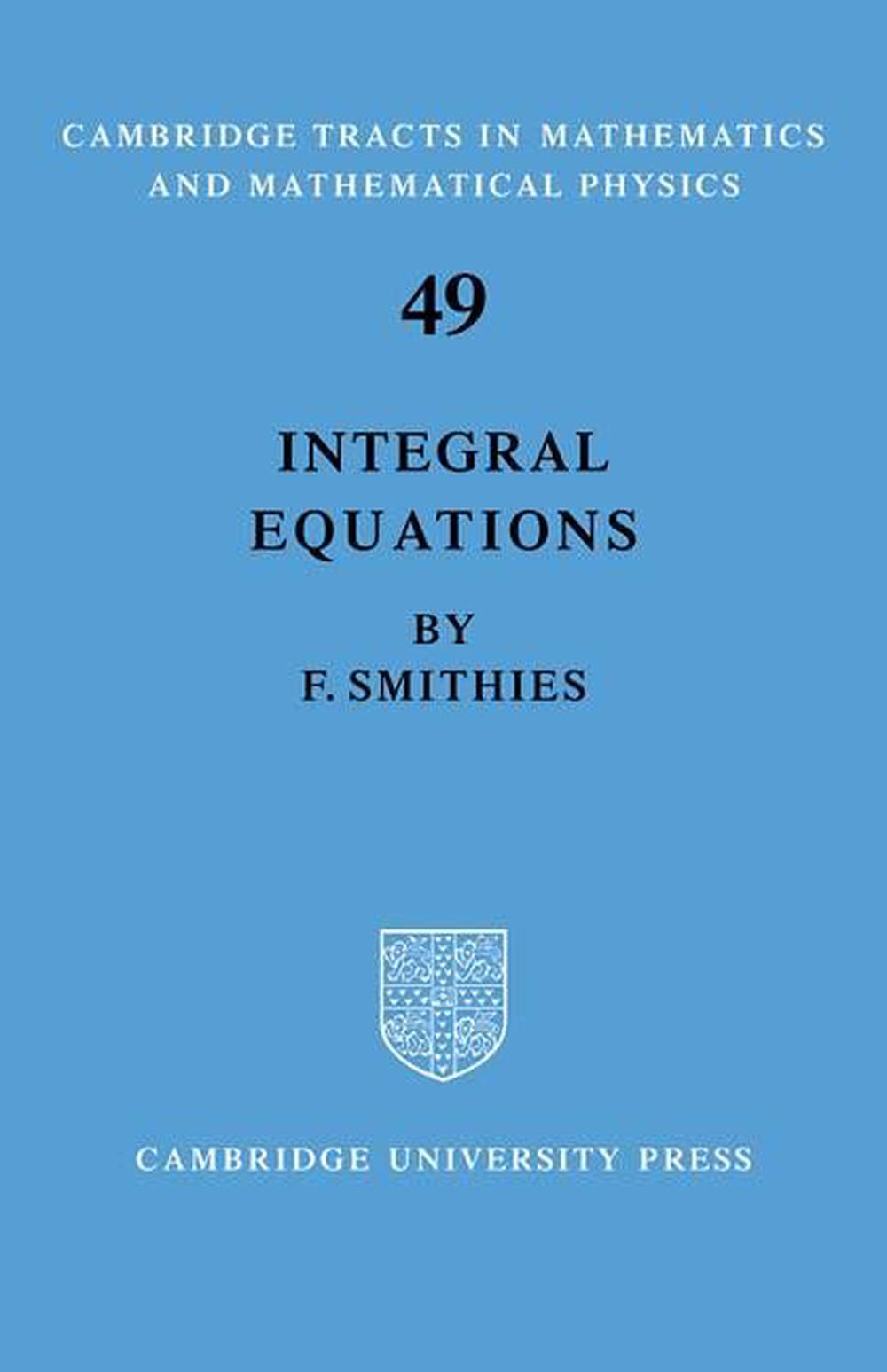 Integral Equations, 9780521100038