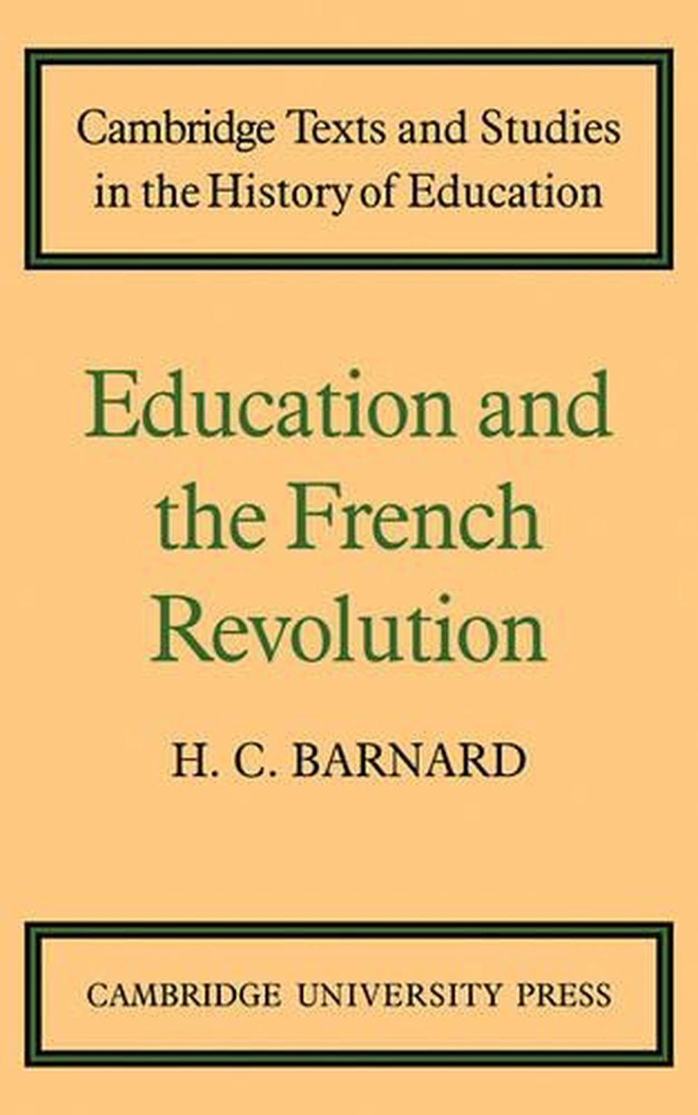 Education and the French Revolution by H.C. Barnard - ISBN: 9780521108881