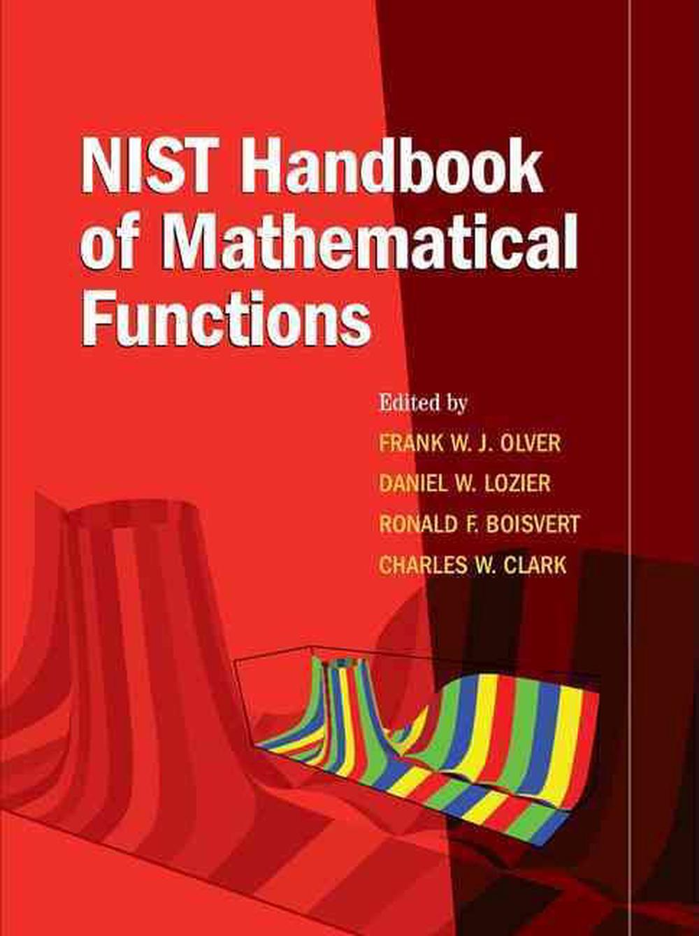 Nist handbook of mathematical functions paperback and cd rom by frank