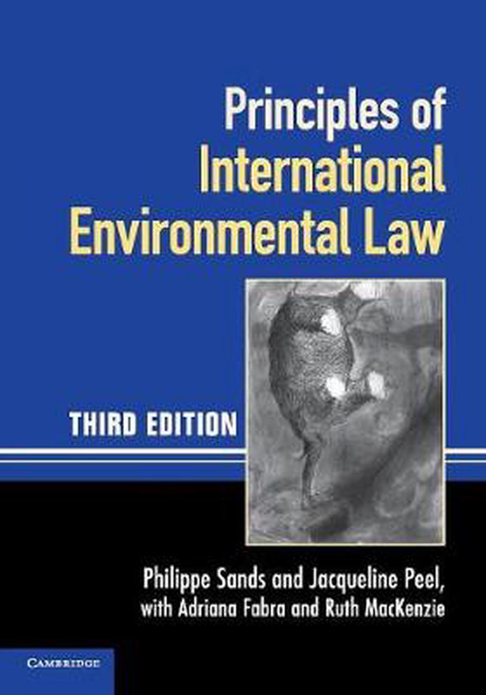 Principles of International Environmental Law, 3rd Edition, 9780521140935