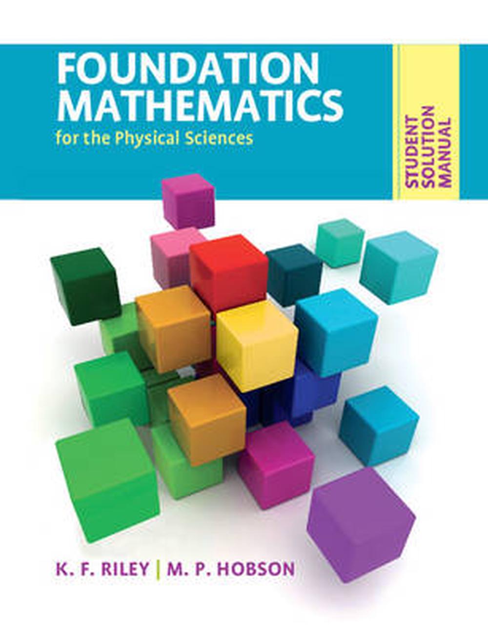 Student Solution Manual for Foundation Mathematics for the Physical Sciences, 9780521141048