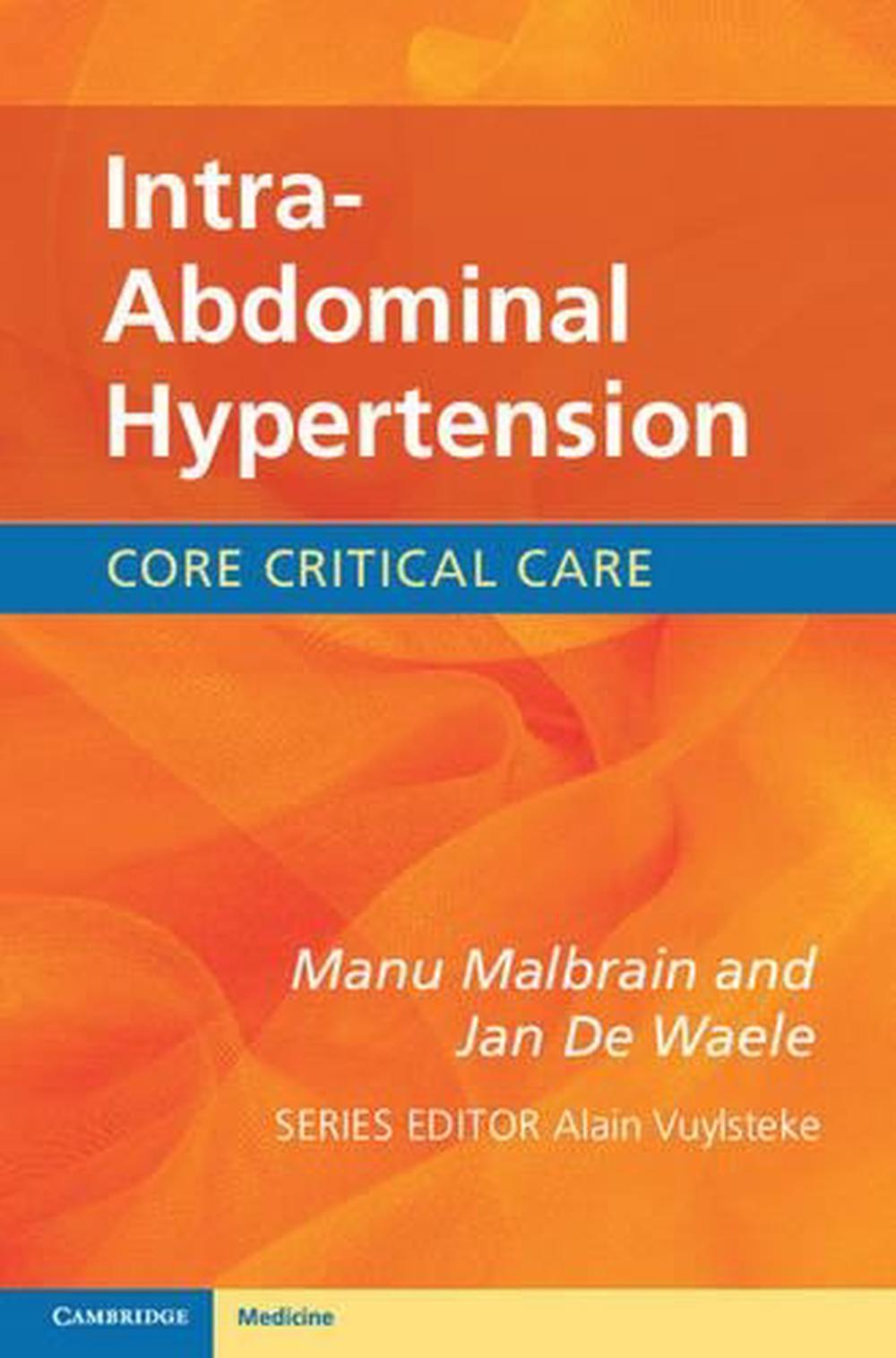 Intra-Abdominal Hypertension, 9780521149396