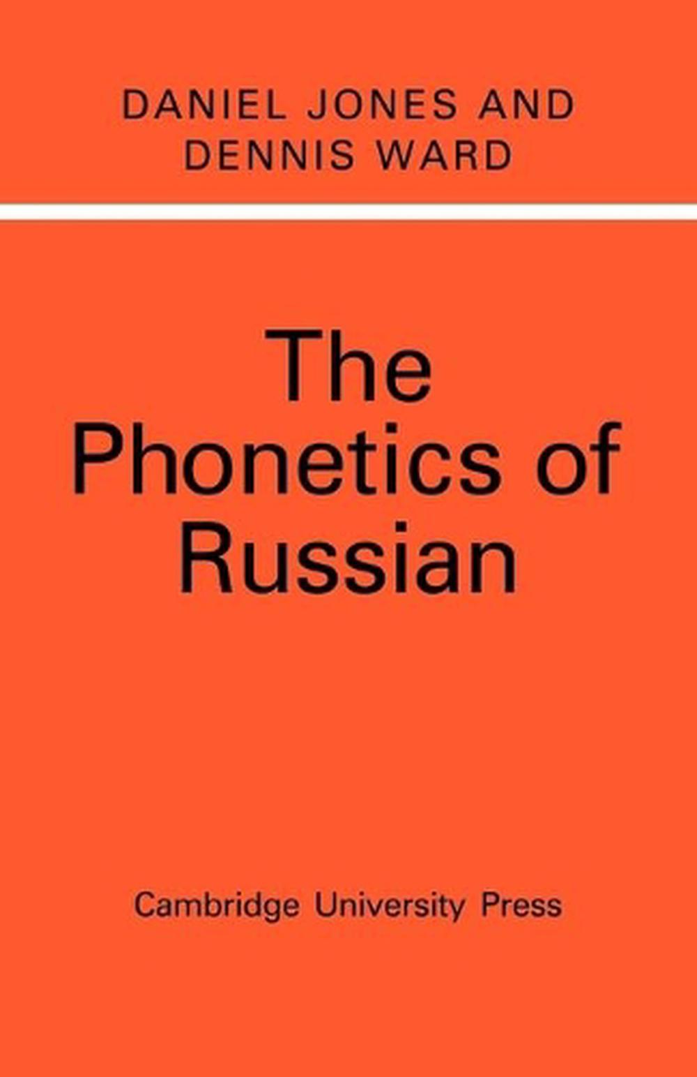The Phonetics of Russian by Daniel Jones, Paperback, 9780521153003 ...