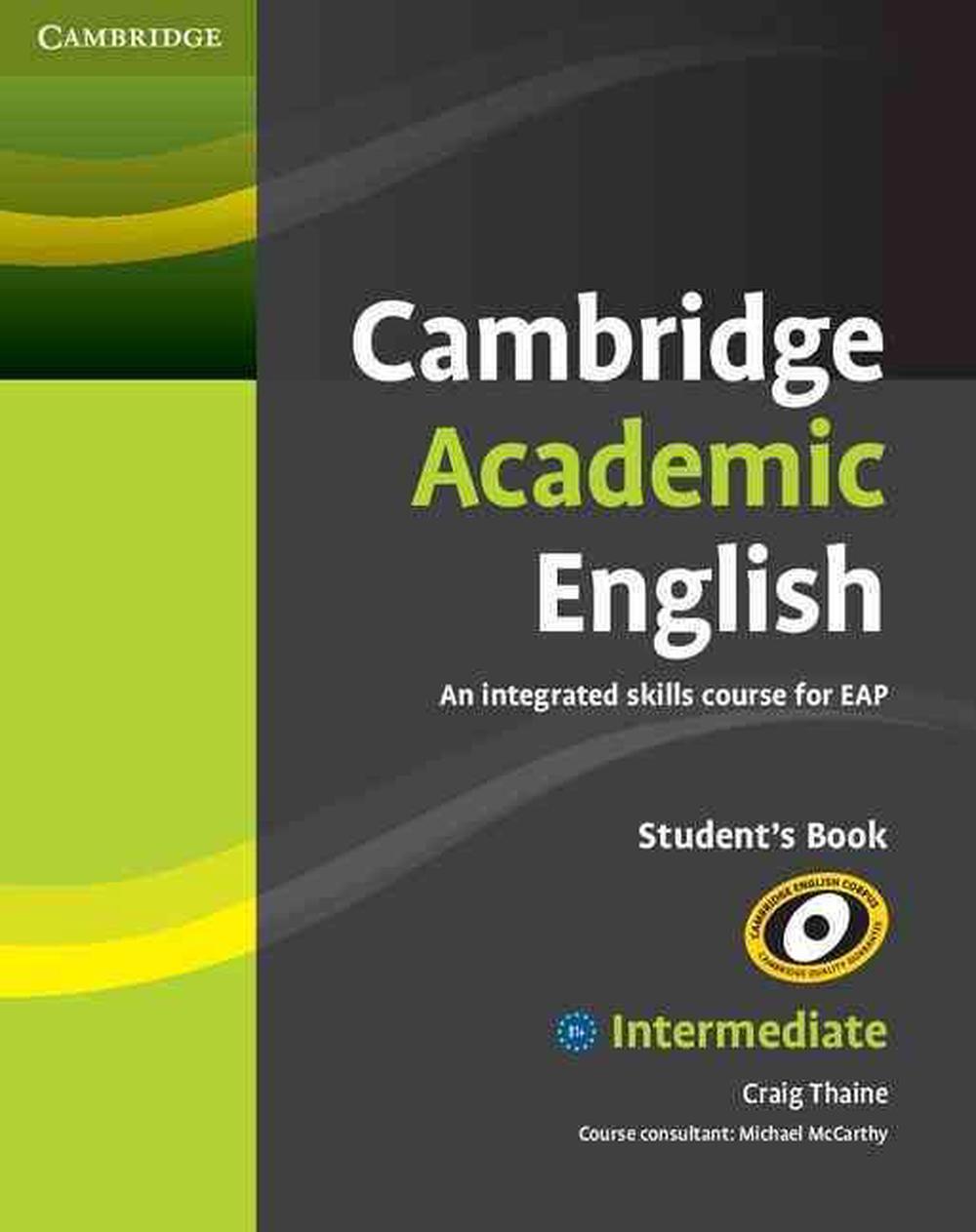 Cambridge Academic English B1+ Intermediate Student's Book, 9780521165198