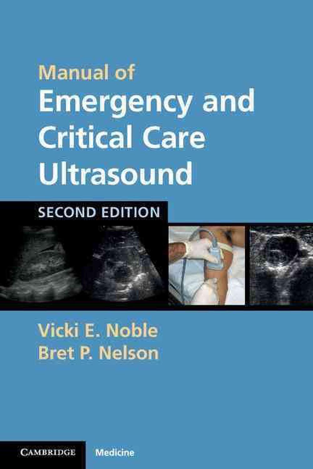 Manual of Emergency and Critical Care Ultrasound, 2nd Edition, 9780521170918