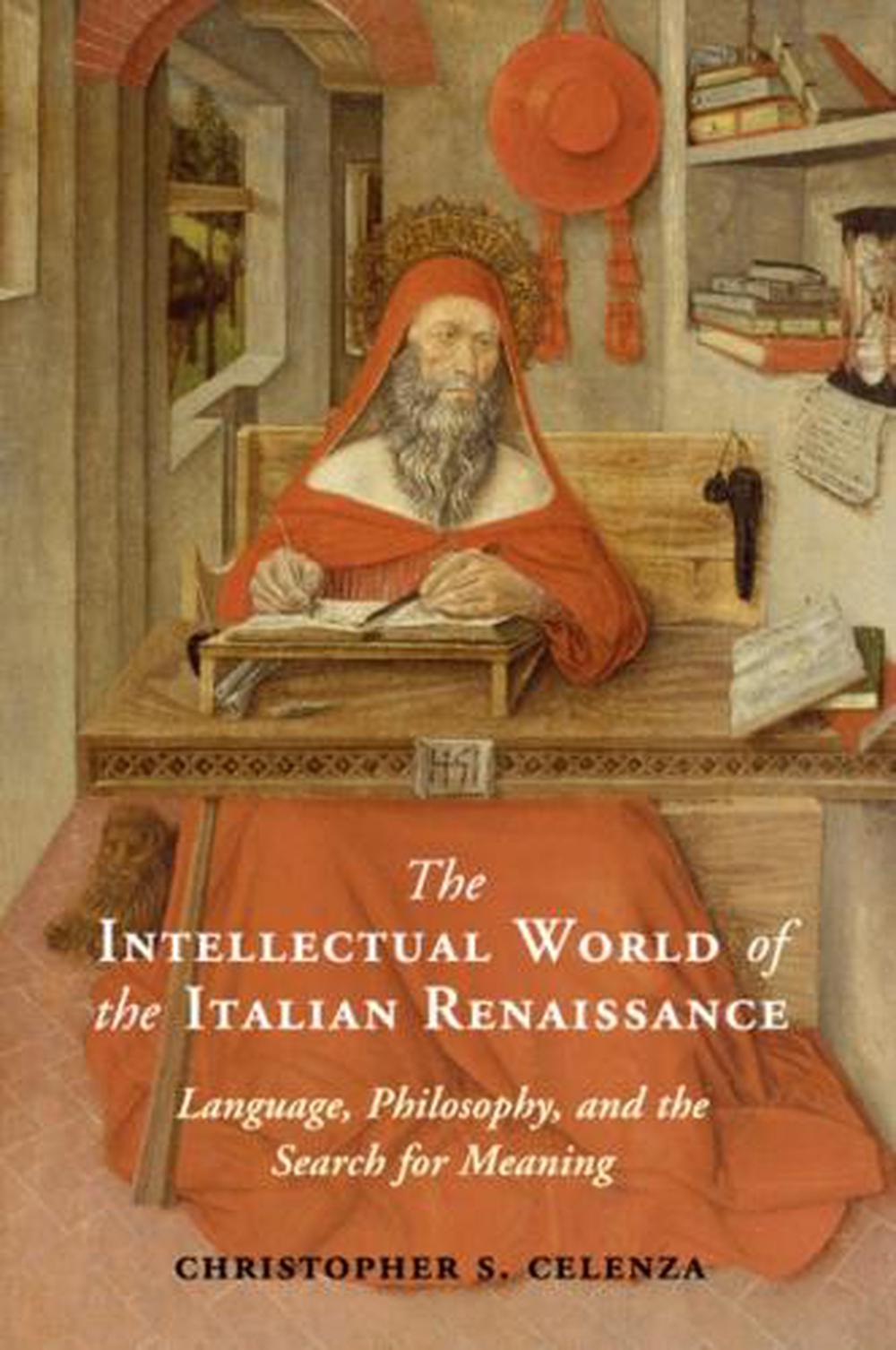 The Intellectual World of the Italian Renaissance, 9780521177122