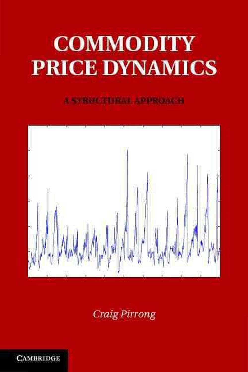 Commodity Price Dynamics, 9780521195898