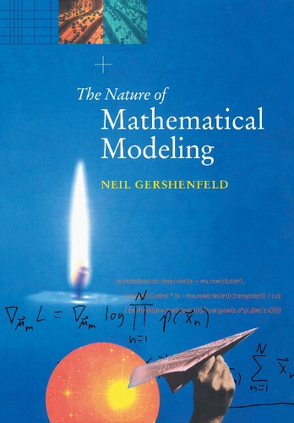 The Nature of Mathematical Modeling by Neil Gershenfeld, Paperback, 9780521210508 | Buy online ...