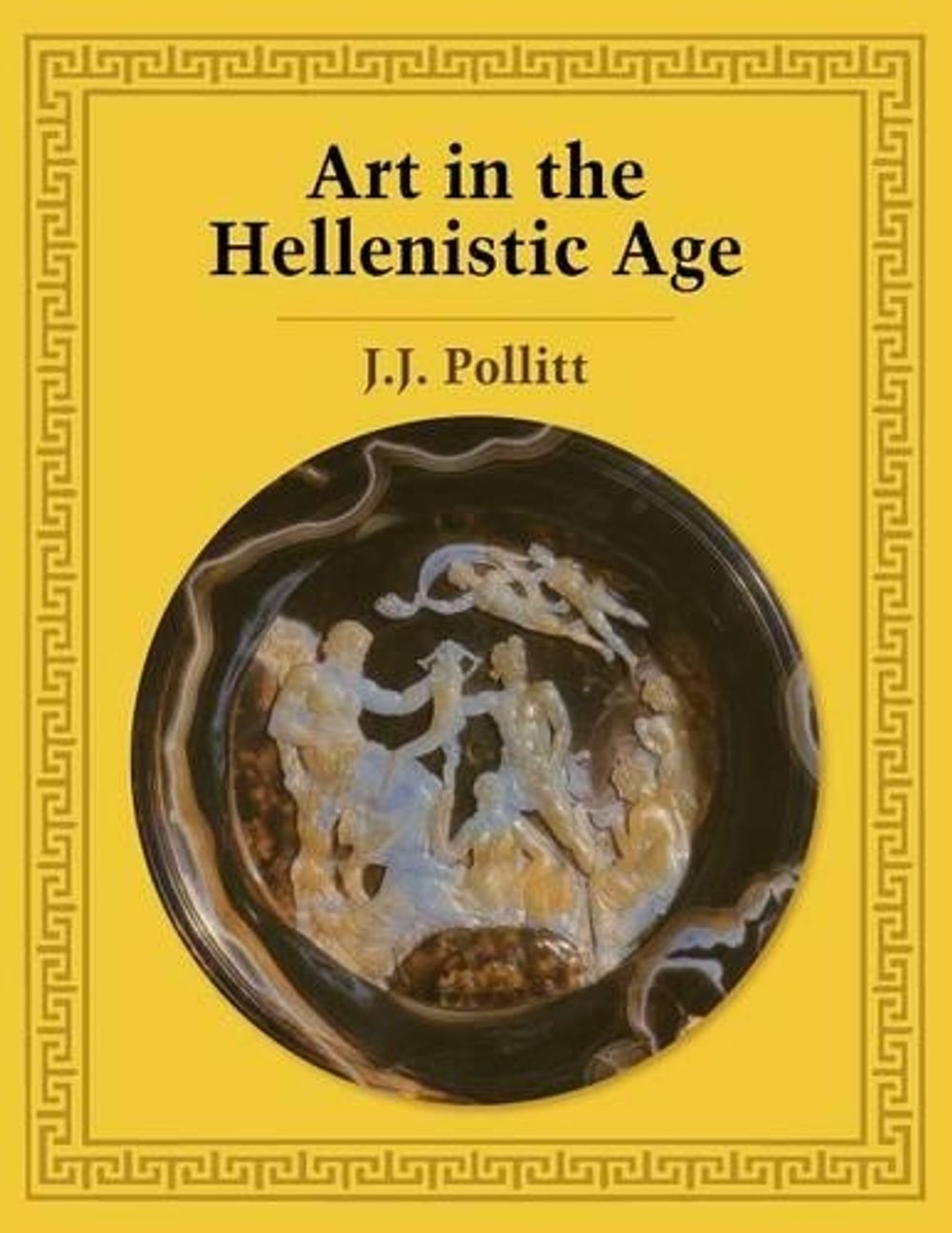 Art in the Hellenistic Age by Jerome Jordan Pollitt, Paperback ...
