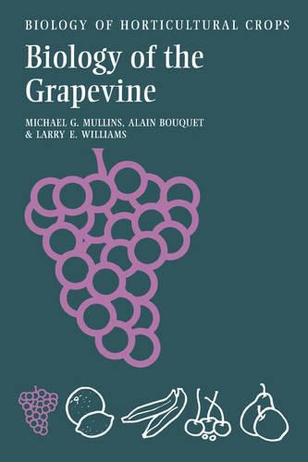 Biology of the Grapevine, 9780521305075