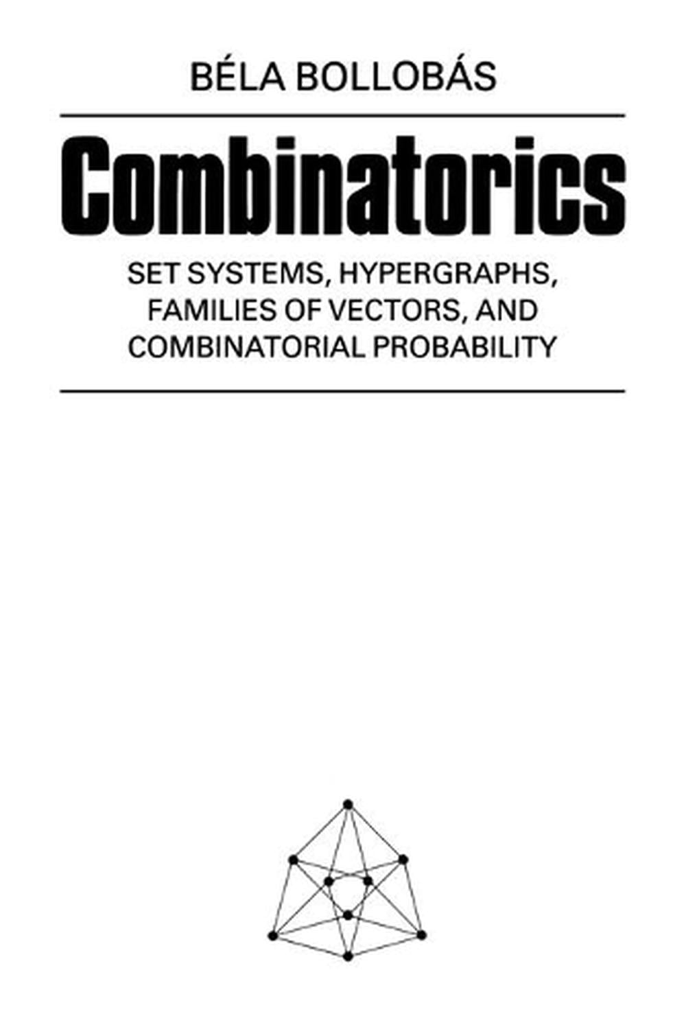 Combinitrics Combinatorics by Béla Bollobás, Paperback, 9780521337038 | Buy online ...
